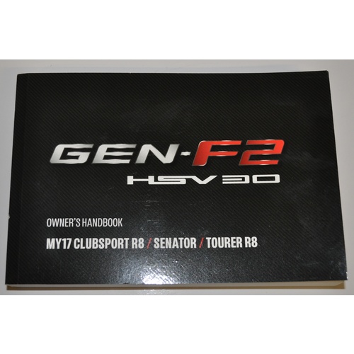 Holden HSV VF Clubsport R8 Senator Tourer R8 Wagon MY17 Owners Handbook New