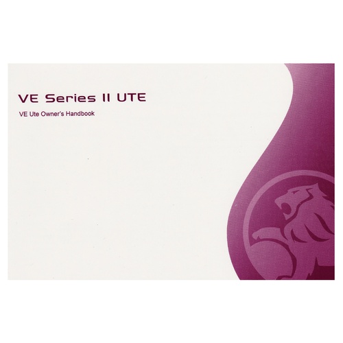 Holden Commodore VE Series 2 Ute Owners Manual Booklet Omega SV6 SS SSV New