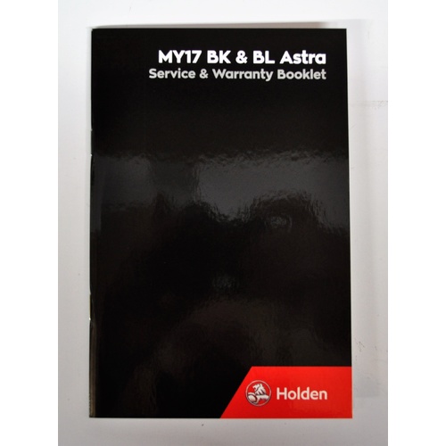 Holden MY17 BK BL Astra Service & Warranty Hand Book GMH NEW